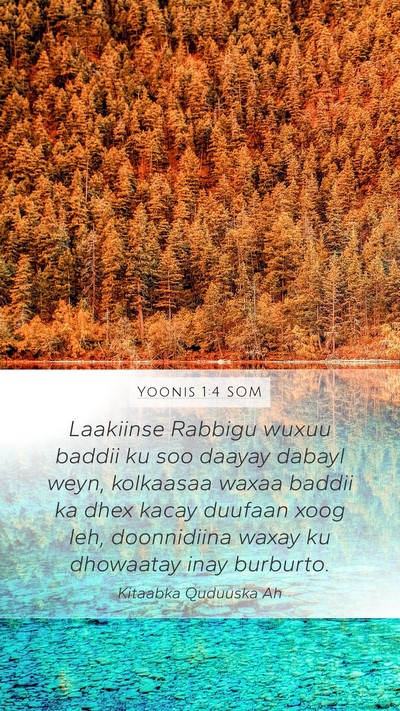 Yoonis 1:4 SOM Mobile Phone Wallpaper - Laakiinse Rabbigu wuxuu baddii ku soo daayay - Mobile Bible Verse Wallpaper