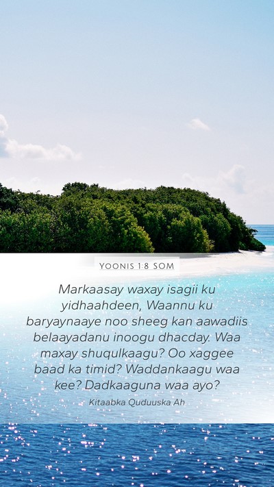Yoonis 1:8 SOM Bible Verse Image