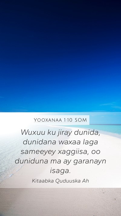 Yooxanaa 1:10 SOM Bible Verse Image