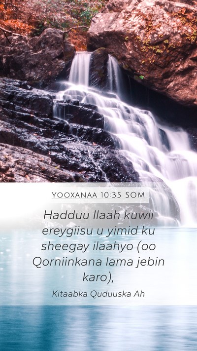 Yooxanaa 10:35 SOM Bible Verse Image