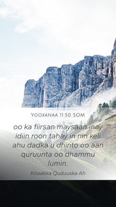 Yooxanaa 11:50 SOM Bible Verse Image
