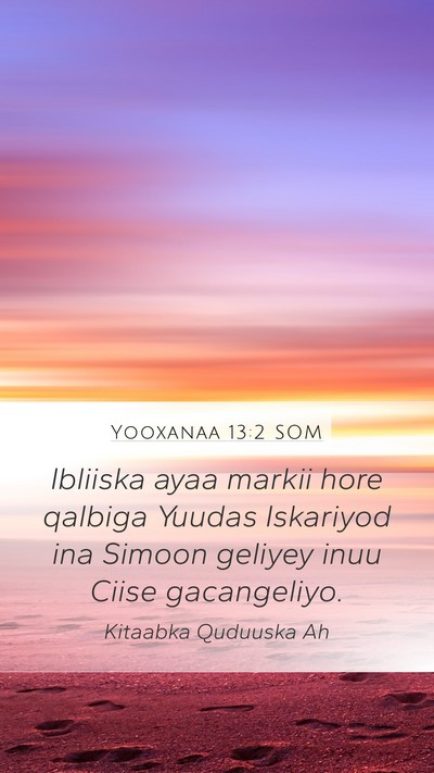 Yooxanaa 13:2 SOM Bible Verse Image