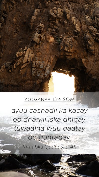 Yooxanaa 13:4 SOM Bible Verse Image