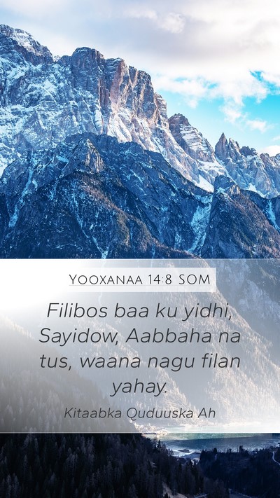 Yooxanaa 14:8 SOM Bible Verse Image