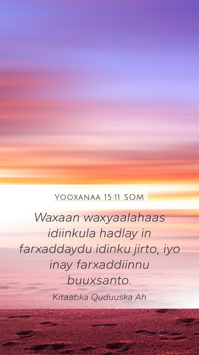 Yooxanaa 15:11 SOM Bible Verse Image
