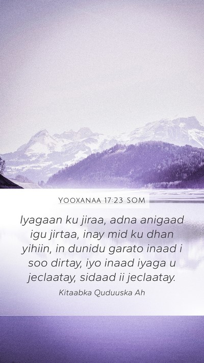 Yooxanaa 17:23 SOM Bible Verse Image