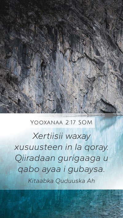 Yooxanaa 2:17 SOM Bible Verse Image