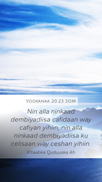 Yooxanaa 20:23 SOM Bible Verse Image