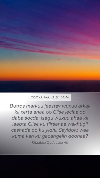 Yooxanaa 21:20 SOM Bible Verse Image