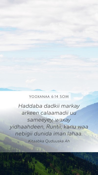 Yooxanaa 6:14 SOM Bible Verse Image