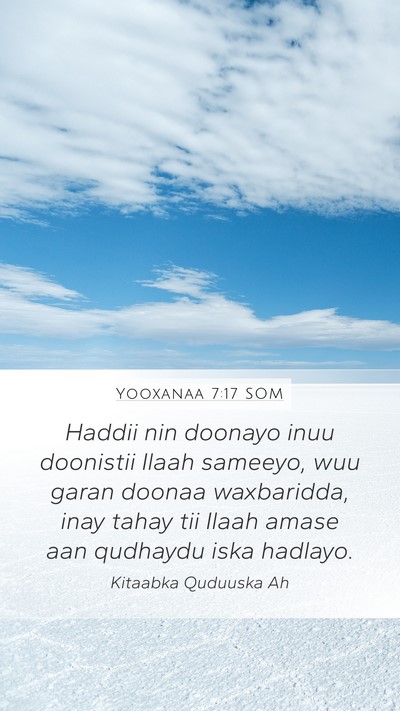 Yooxanaa 7:17 SOM Bible Verse Image