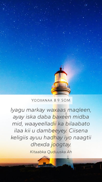 Yooxanaa 8:9 SOM Bible Verse Image