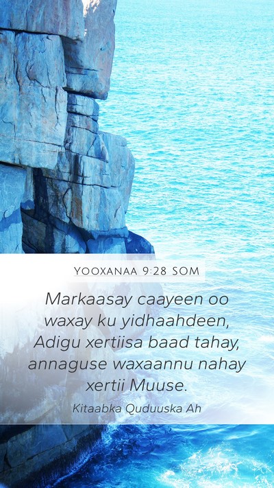 Yooxanaa 9:28 SOM Bible Verse Image