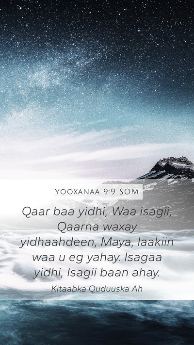 Yooxanaa 9:9 SOM Mobile Phone Wallpaper - Qaar baa yidhi, Waa isagii, Qaarna waxay - Mobile Bible Verse Wallpaper